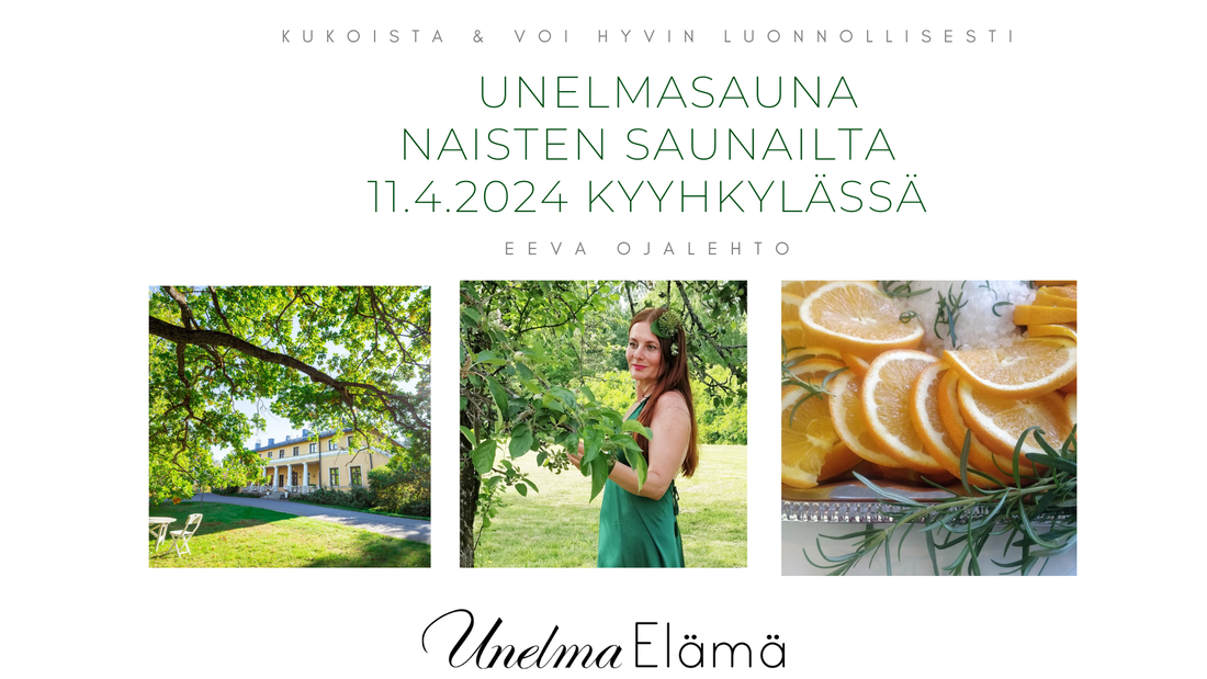 UnelmaSauna - Naisten saunailta Kyyhkylän kartanolla 11.4.2024